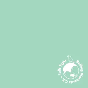 Rolling Blackouts C. F. - Talk Tight  [COMPACT DISC - CD]