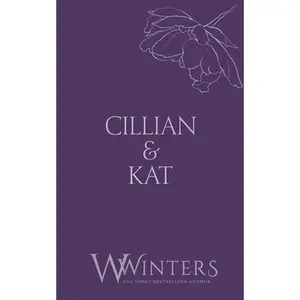 Cillian & Kat: Sexy As Sin -- Willow Winters - Paperback