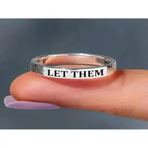 1 Motivational Ring Elegant "Let Them" Engraved Ring, Gift for Sister, Best Friend, Self Esteem Inspiration