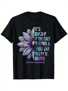 It'S Okay If The Only Thing You DO Today Is Breathe T-Shirt 100% Cotton T-shirt Halloween Thanksgiving Christmas Gift for Men Women Family Friends, Valentines Day Gifts, Fathers Day Gifts Mothers Day Gifts