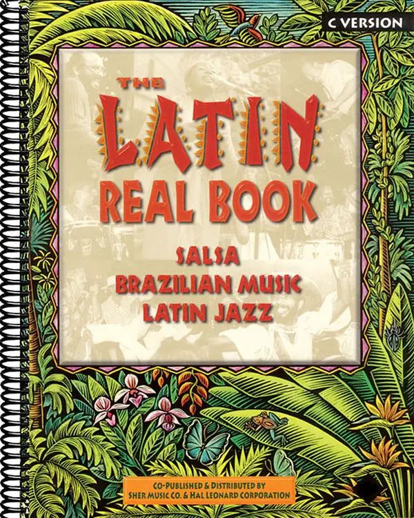 The Latin Real Book: C Edition by Hal Leonard Corp (Spiral)