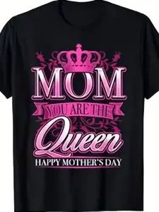Happy Mothers Day Queen Graphic T-Shirt for Women