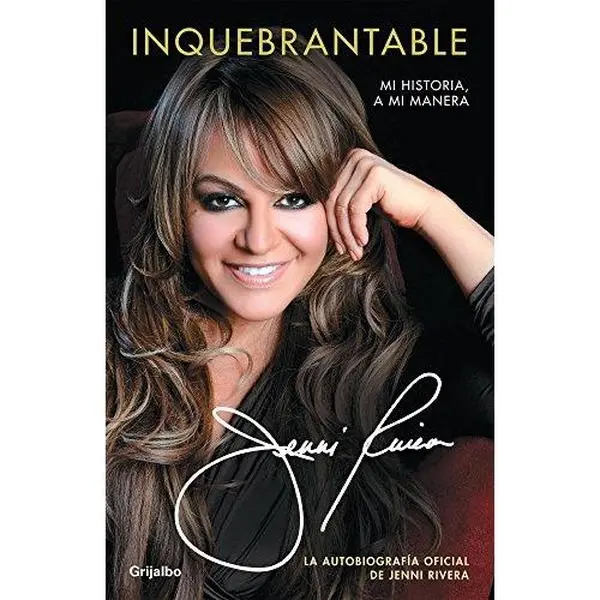 USED Book - Inquebrantable: Mi historia, a mi manera (Spanish by JENNI RIVERA (Paperback) - spanish