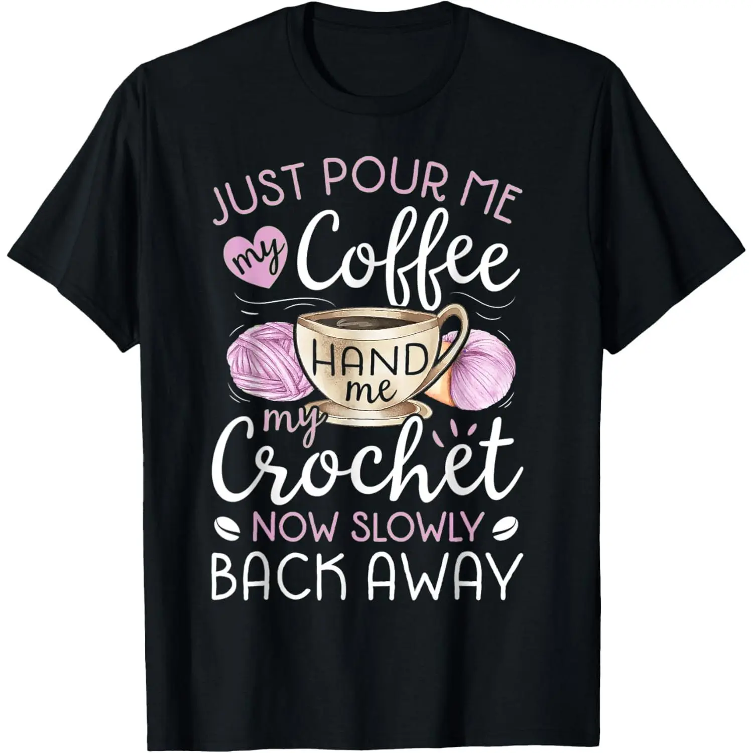 Women's 100% Cotton Vintage Casual Wear Graphic T-Shirt - Distressed Crochet & Coffee Lover Design, Hand Me My Crochet And Walk Away Print Tops