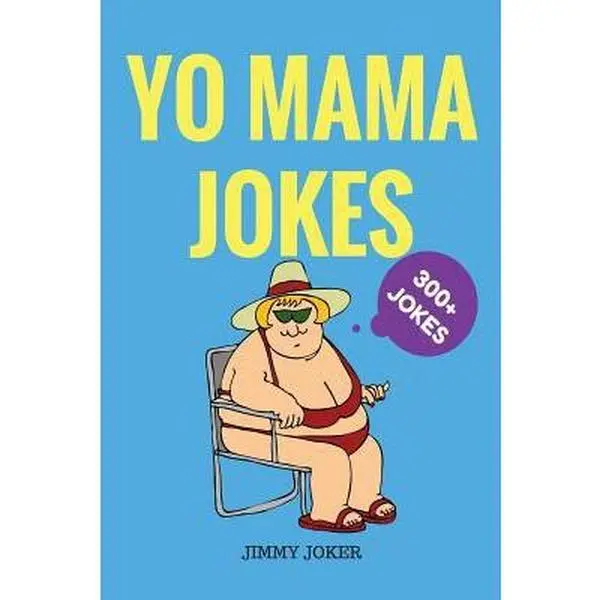 USED-Yo Mama Jokes: 300+ of the Funniest Yo Mama Jokes on Earth by Joker, Jimmy (Paperback)