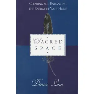 USED-Sacred Space: Clearing and Enhancing the Energy of Your Home by Linn, Denise (Paperback)