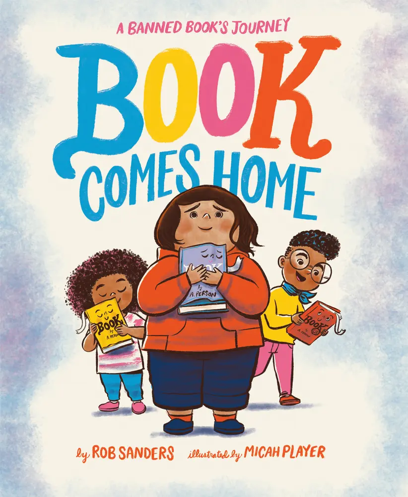 USED-Book Comes Home: A Banned Book's Journey by Sanders, Rob (Hardcover)