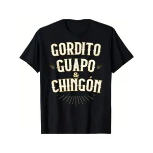 Summer short sleeves t Shirts Chubby, Handsome and Awesome - Funny Mexican T-Shirt