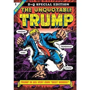 USED-The Unquotable Trump by Sikoryak, R. (Paperback)