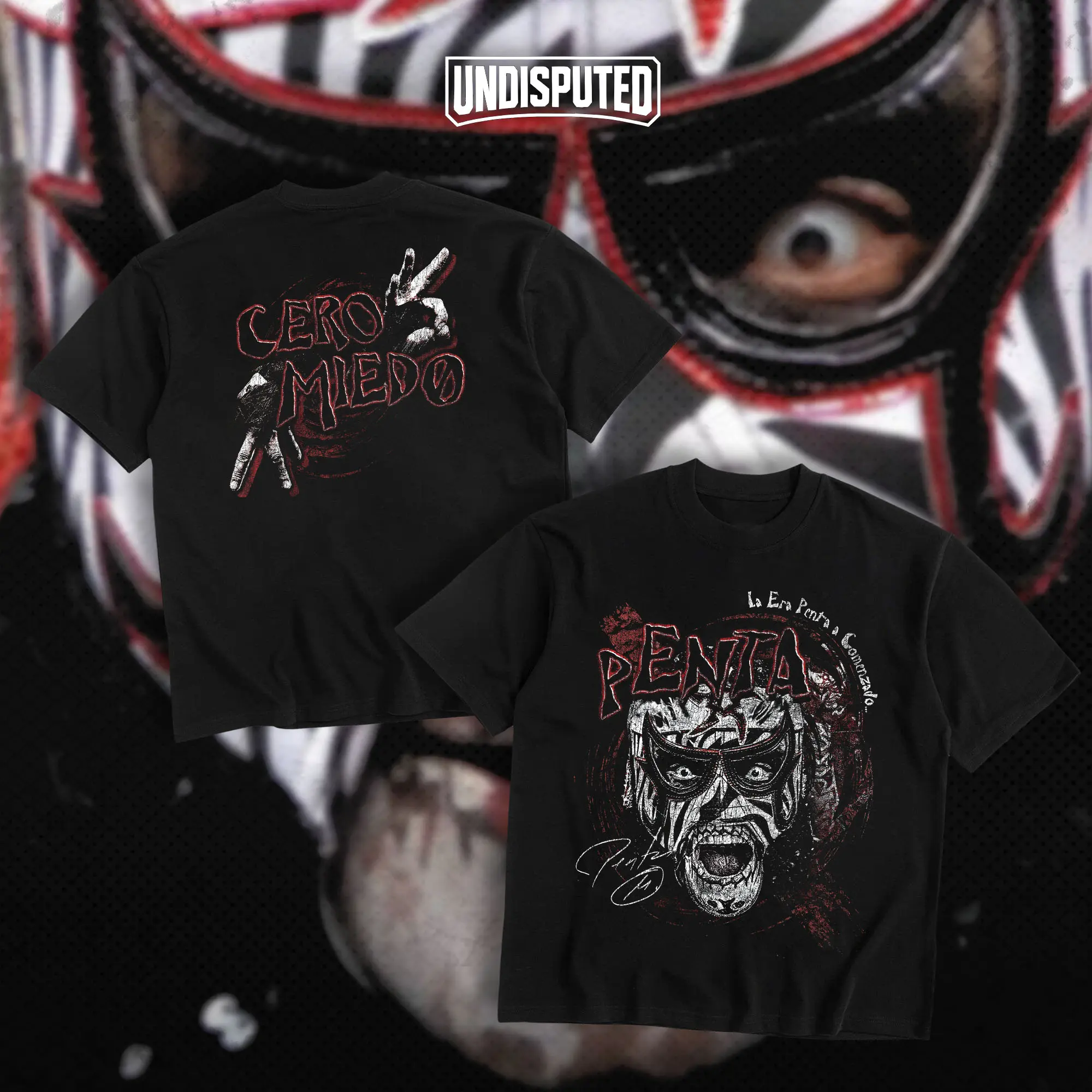 UNDISPUTED Pentagon Jr Cero Miedo WWE Heavy Cotton Shirt Penta El Zero Tshirt Lucha Libre Wrestling Fan Apparel Menswear Direct-to-garment Breathable Printing