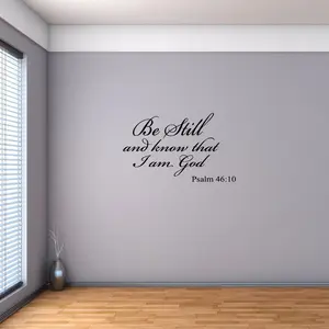 Be Still and Know that I am God Bible Wall Quotes Decal