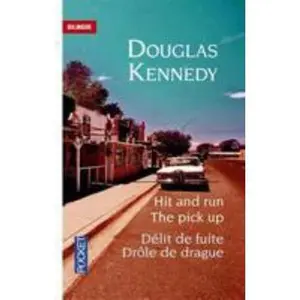 USED-The pick-up et hit and run by Douglas Kennedy (Unknown)