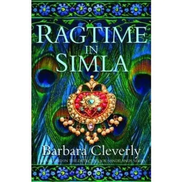 USED-Ragtime in Simla: The Second in the Detective Joe Sandilands Series by Barbara Cleverly (Hardcover)