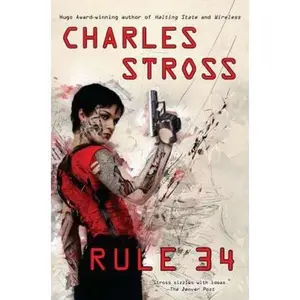 USED-Rule 34 by Charles Stross (Hardcover)