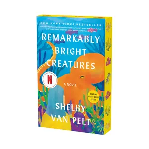 Remarkably Bright Creatures -- Shelby Van Pelt - Paperback