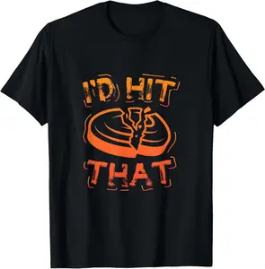 100%cotton I'd Hit That Clay Shooting Trap Shooter Funny Gift T-Shirt Menswear Top