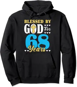 68 Birthday Man Woman Blessed By God For 68 Years Bday Pullover Hoodie - Adriande Shop 59B0B3F6X1PW