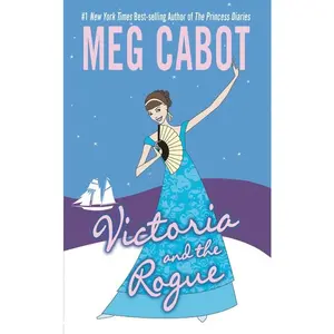 Victoria and the Rogue by Meg Cabot [Paperback Book]