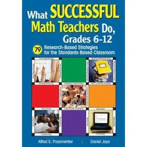 USED-What Successful Math Teachers Do, Grades 6-12: 79 Research-Based Strategies for the Standards-Based Classroom (Paperback)