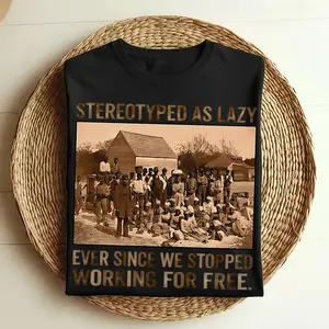 Stereotyped as Lazy Black History Month Shirt,Black History African American Tee,African Black Pride