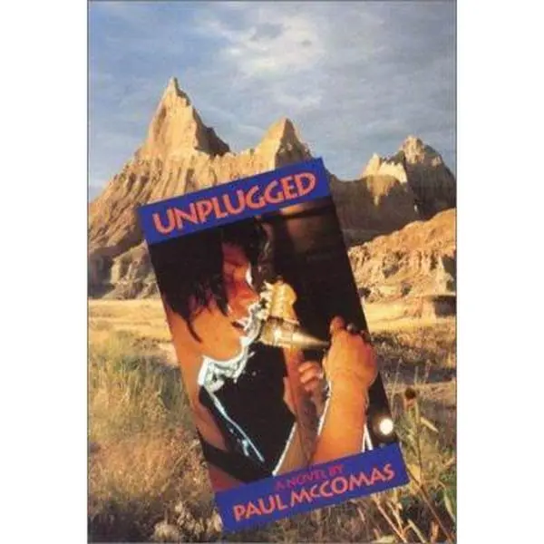 USED-UNPLUGGGED by Paul McComas (Paperback)