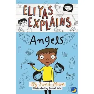 Eliyas Explains: Angels