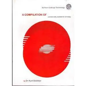 USED-A Compilation of Photoinitiatiors Commercially available for UV today by K. Dietliker (Hardcover)