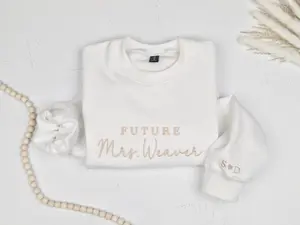 Future Mrs. Embroidered Sweatshirts, Personalized Engagement, Fiancée Shirt , Bride Pullover, Bridal Shower Gift