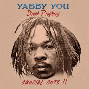 Dread Prophecy Crucial Cuts - Yabby You - Record Album, Vinyl LP