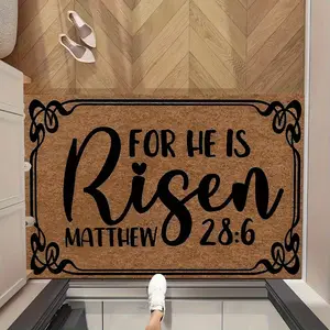A Piece ofDoor Mat, Printed with "Because He Has Risen" from the Gospel of Matthew, Religious Text Patterns, Machine Washable, Suitable for Entryways, Bedrooms, Living Rooms, Offices, Adding Joy, Modern Minimalist Style, Suitable Fo