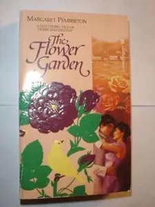 USED-The Flower Garden by Margaret Pemberton (Paperback)