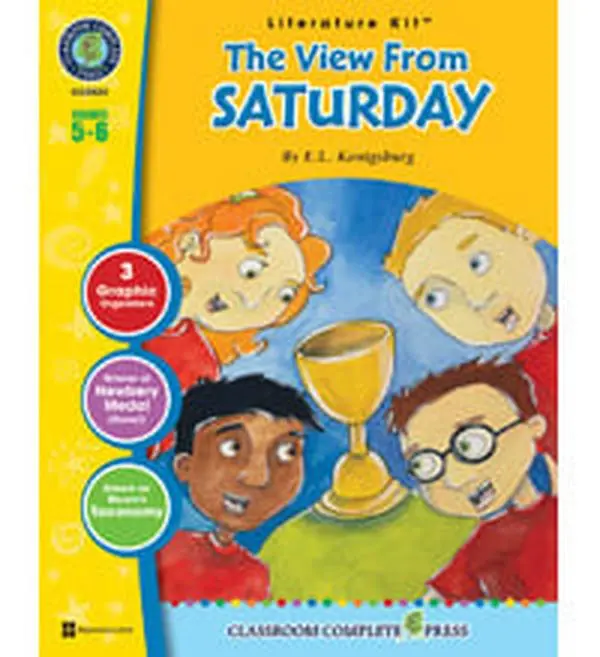 Classroom Complete Press CC2522 The View From Saturday - Literature Kit Gr. 5-6