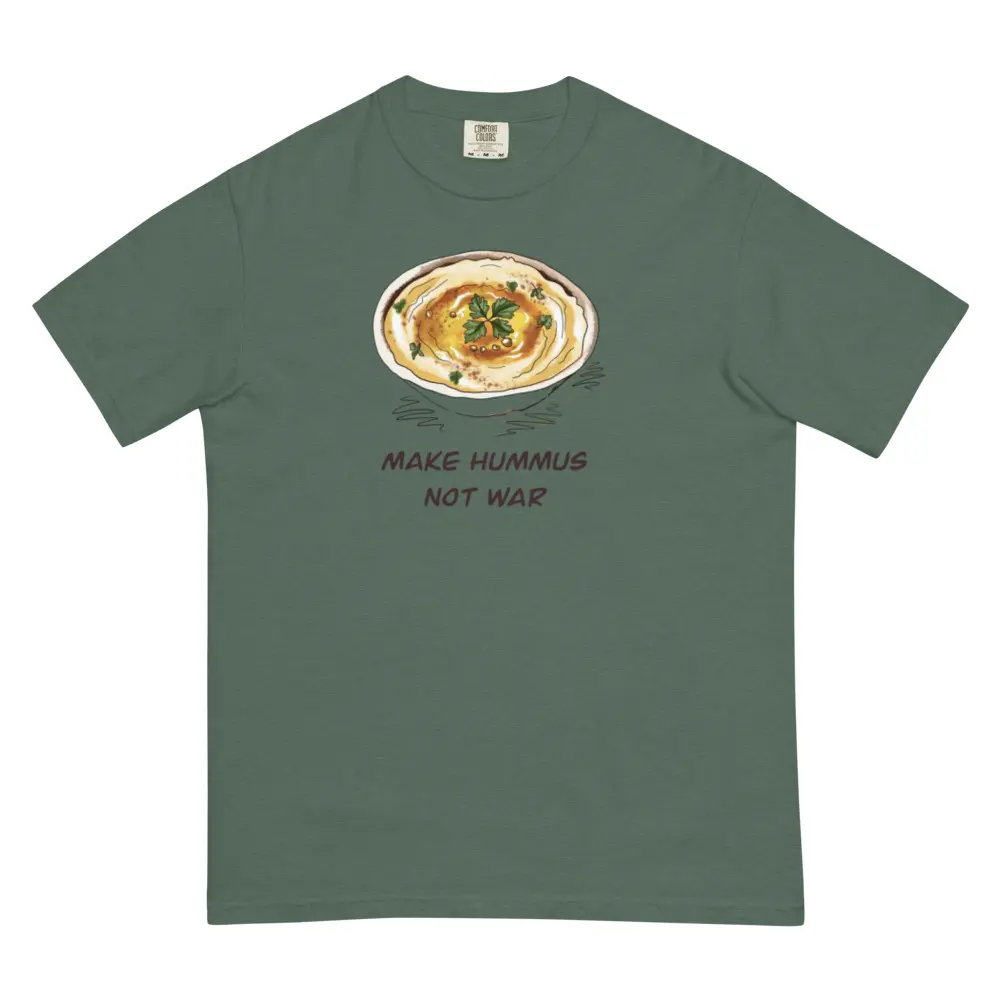 Make Hummus, Not War Tee