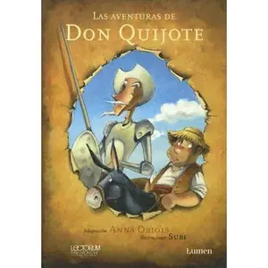 USED-Las aventuras de Don Quijote/The Adventures of Don Quijote (Spanish Edition) by Anna Obiols (Paperback)