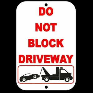 Aluminum Warning Sign Security No Block Driveway Durable 8 x 12 Inch Weatherproof for Outdoor Use