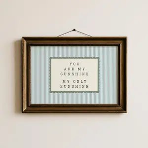 [UNFRAMED POSTER] You Are My Sunshine Nursery Wall Art | Cottagecore Kids Room Decor | Printable Digital