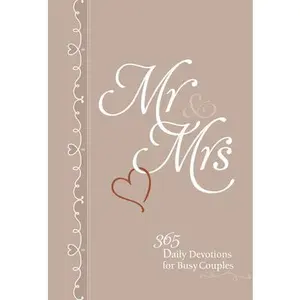 USED-MR & Mrs: 365 Daily Devotions for Busy Couples by Broadstreet Publishing Group LLC (Imitation Leather)