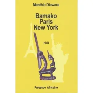USED-BAMAKO PARIS NEW-YORK by Manthia DIAWARA (Paperback)
