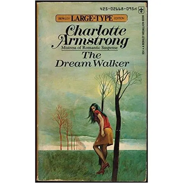 USED-The dream walker (Berkley Large-Type Ed) by Charlotte Armstrong (Unknown)