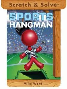 USED-Scratch & Solve(r) Sports Hangman by Ward, Mike (Paperback)
