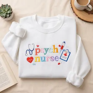 [MADE IN US] Embroidered Psych Nurse Sweatshirt, Psychiatric Nurse Apparel, Graduation Gift