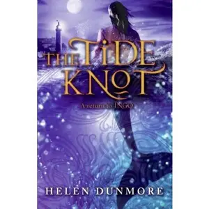 USED-The Tide Knot (Ingo, 2) by Helen Dunmore (Hardcover)