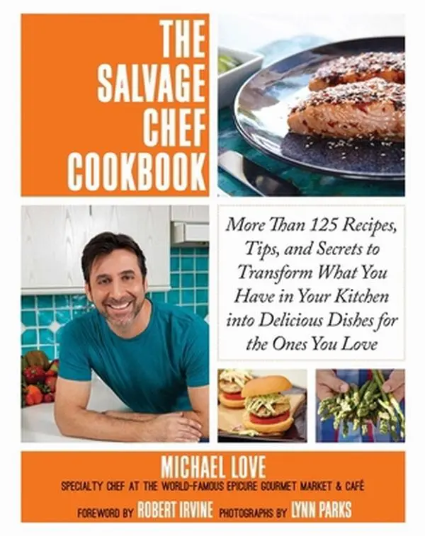 USED Book - The Salvage Chef Cookbook: More Than 125 Recipes, Tips, and Secrets to Transform What You Have in Your Kitchen Into Delicious Dishes for the Ones You by Love, Michael (Hardcover) - english