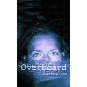 USED-Overboard by Elizabeth Fama (Unknown)