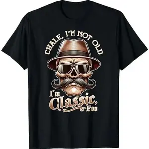 Summer t Shirts Men's "I'm Not Old, I'm Classic Foo" Graphic Tee - Funny Cholo Chicano Lowrider Design