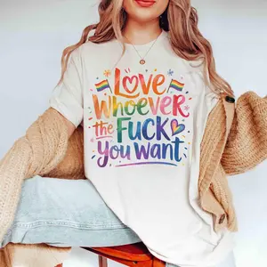 Love whoever the f you want Pride Tee, Hoodie