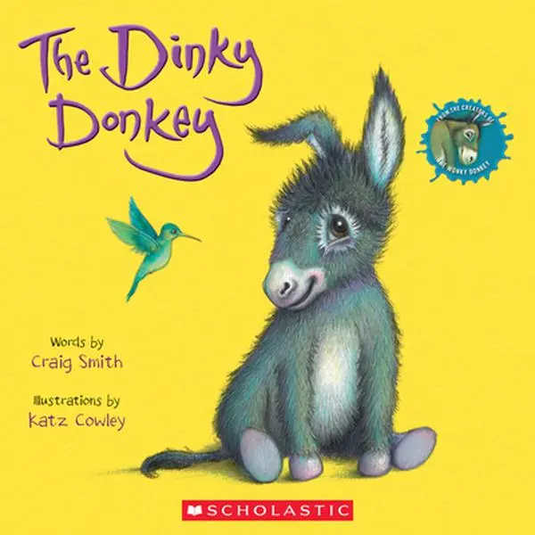 The Dinky Donkey - Sequel Edition (a Wonky Donkey Book), Craig Smith, Paperback, Safe