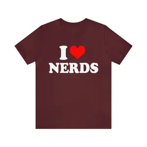 I Heart Nerds T-Shirt, I Love Nerds Graphic Tee, Funny I Love Nerds Tee, Custom I Heart Nerds Unisex T-shirt, I Love Nerds Design T Shirt  T-shirt, sweater and Hoodie  Cotton