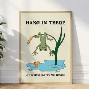 Hang in There Motivation Poster, Frog Print Home Wall Art, Mental Health Print, Quote Poster, Therapy Office Wall Decor Art No Frame