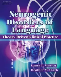 USED-Neurogenic Disorders of Language by Laura Murray (Paperback)